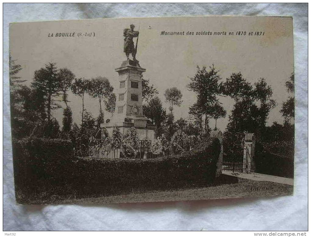 76 LA BOUILLE MONUMENT DES SOLDATS MORTS EN 1870 1871 - La Bouille