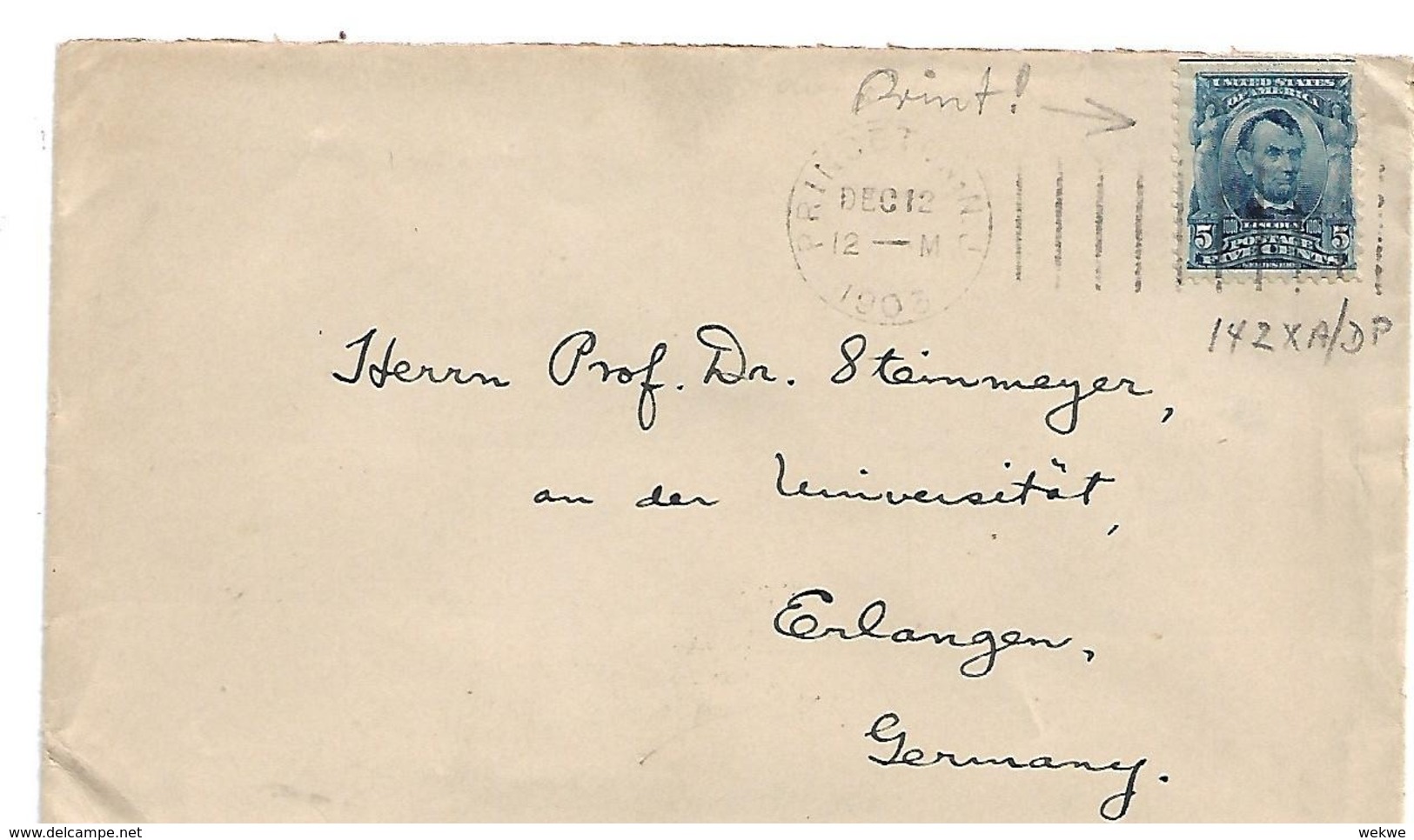 USA100 / A.Lincoln Druckvariante,1903 - Briefe U. Dokumente