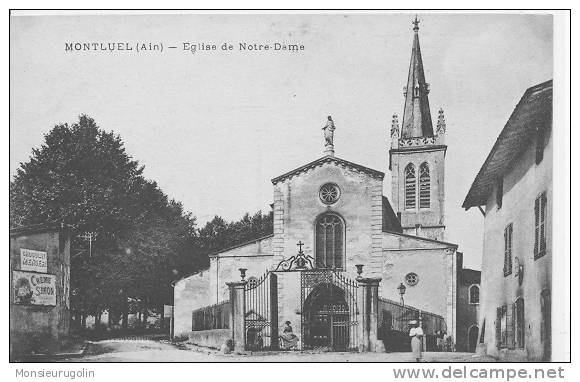 01 )FL) MONTLUEL, Eglise Notre Dame, (pub Chocolat Meunier Et Crème Simon Sur Le Mur à Gauche) - Montluel