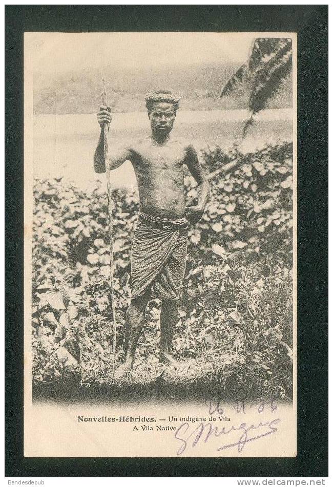 Nouvelles Hébrides - Indigène De Vila (ethnologie éditeur Non Précisé Daté à La Main De 1906) - Vanuatu