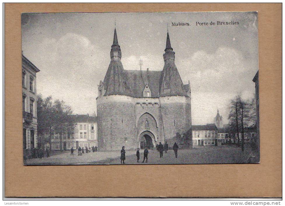 MALINES MECHELEN  PORTE DE BRUXELLES - Mechelen