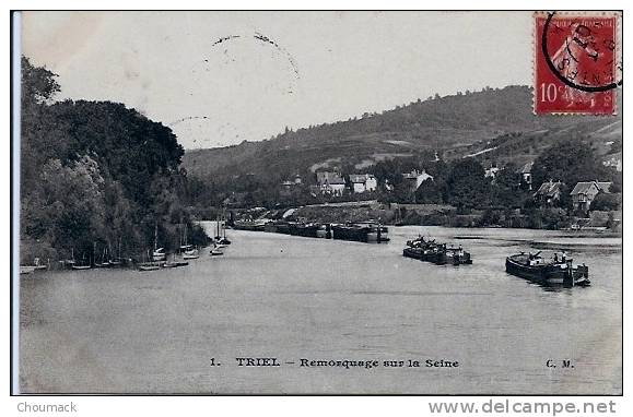 78 TRIEL 1907 BATELLERIE  REMORQUAGE SUR SEINE - Hausboote