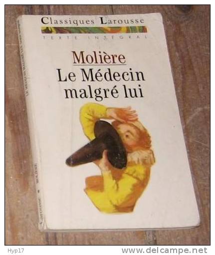 Le Médecin Malgré Lui - Franse Schrijvers