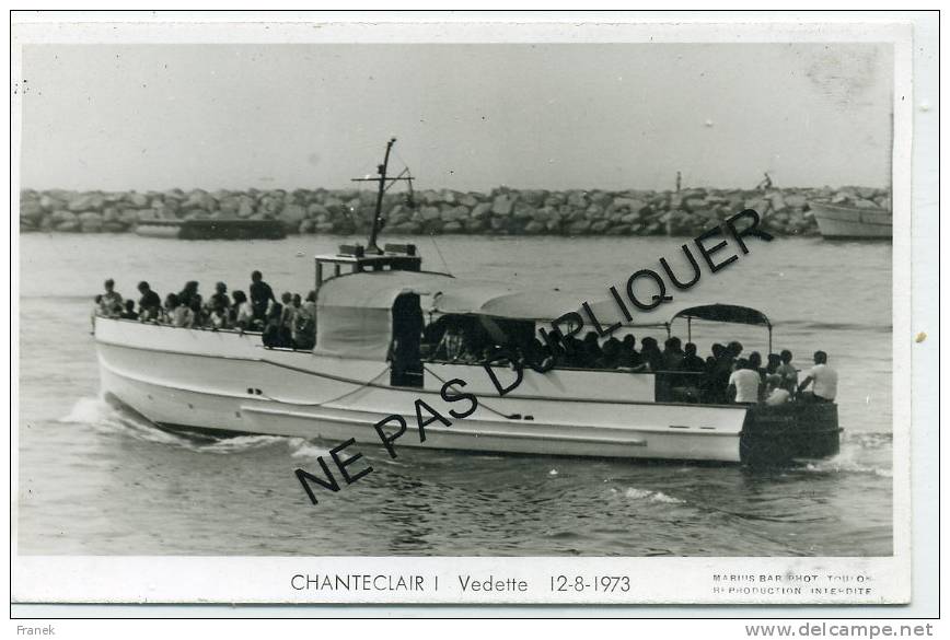 5399 - Vedette De Passage "CHANTECLAIR I" (1973) - Commerce