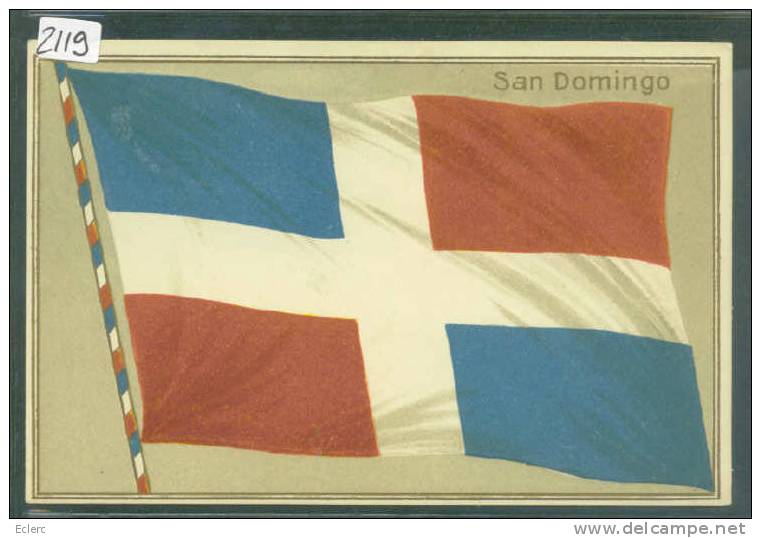 SAN DOMINGO - DRAPEAU - CARTE EN RELIEF - IDEALE POUR PREMIERE PAGE DE COLLECTION  - TB - Dominikanische Rep.