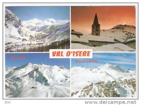 VAL D'ISERE (Savoie) La Station: Domaine De Solaise,de Bellevarde, Le Clocher De Val D'Isère ; TB - Val D'Isere