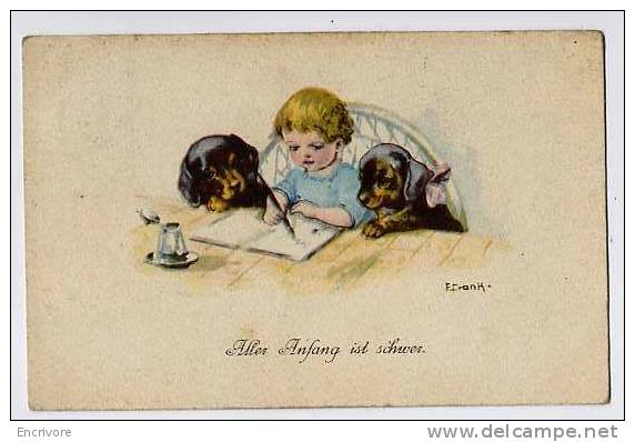 Cpa ENFANT A LA PLUME Chien "aller Anfang Ist Schwer" Le Début Est Toujours Difficile - Signé E FRANK 5445 - Frank, Elly