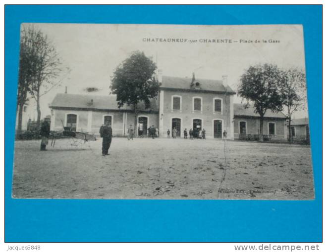 16) Chateauneuf Sur Charente - Place De La Gare  - EDIT Perrois - Chateauneuf Sur Charente