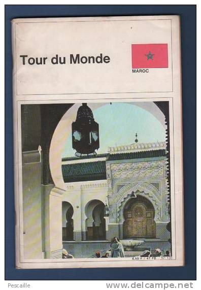 REVUE TOUR DU MONDE - MAROC - JUIN 1971 - Géographie