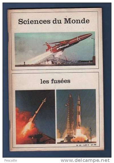 REVUE SCIENCES DU MONDE - LES FUSEES - 1971 - Science