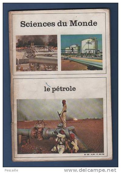 REVUE SCIENCES DU MONDE - LE PETROLE - 1970 - Scienze