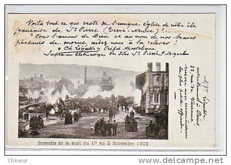 ST PIERRE ET MIQUELON INCENDIE DE L'EGLISE LE 1 ET 2 NOVEMBRE 1902 - Saint Pierre And Miquelon