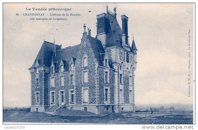 CHANTONNAY - Château De La Moyhée (Au Marquis De Lespinay) - Chantonnay
