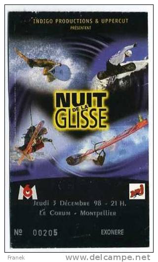 NUIT De La GLISSE, Le 3 Décembre 1998, Au Corum De Montpellier - Concert Tickets