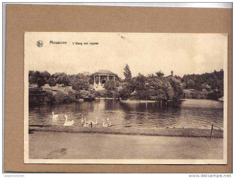 MOUSCRON MOESKROEN ETANG AUX CYGNES - Moeskroen