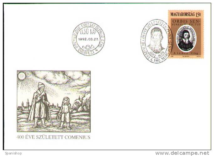 FDC HUNGARY 1992. Orbis Sensualium Pictus 400 Years Birth, Juan Amós Comenio - FDC