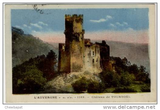 Château De Tournöel -  1189 - Volvic