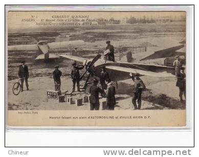 CIRCUIT D'ANJOU ANGERS HANRIOT FAISANT SON PLEIN D'AUTOMOBILINE ET D'HUILE D'AVION - Angers