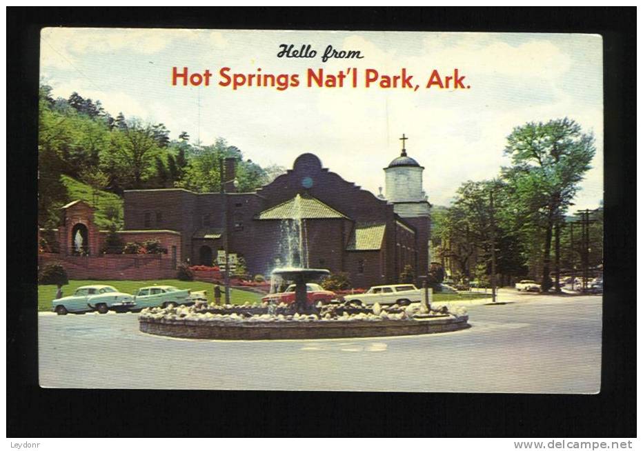 Hello From Hot Springs National Park, Arkansas - Hot Springs