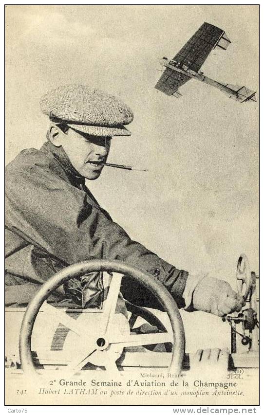 AVIATEUR Hubert LATHAM - Aviation De La Champagne - REIM 51 - Monoplan Antoinette - Piloten