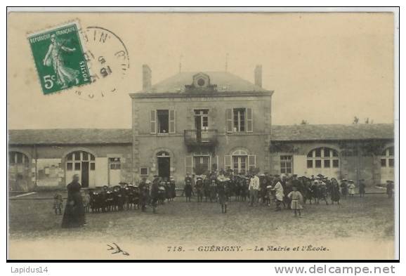 578 C /CPA  GUERIGNY    (58)    LA MAIRIE ET L'ECOLE - Guerigny