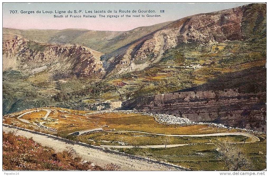 06 - Gorges Du Loup - Ligne Du S.-F.- Les Lacets De La Route De Gourdon / Railway Zigzags - RM 707  (colorisée) - Gourdon