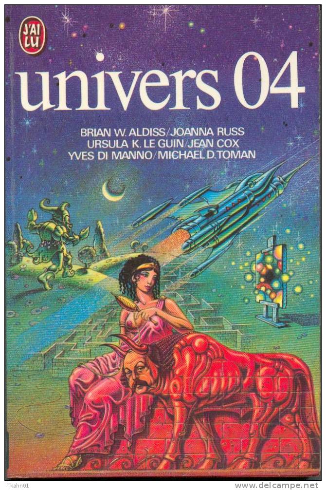 J´AI LU  S-F N° 650  " UNIVERS  04 "   DE  1976 - J'ai Lu