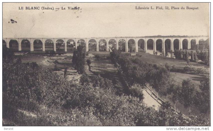 LE BLANC - Le Viaduc - Le Blanc