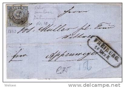 Bad080/  BADEN - Mi. 10, Sehr Gute Zähnung, Freiburg 1862 - Briefe U. Dokumente