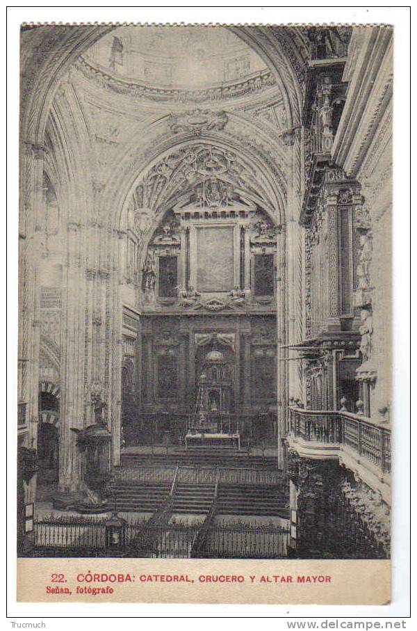 C3581 - CORDOBA - Catedral - Crucero Y Altar Mayor - Córdoba