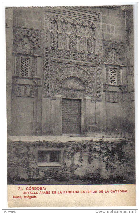 C3491 -CORDOBA - Detalle Arabe En La Fachada Exterior De La Catedral - Córdoba