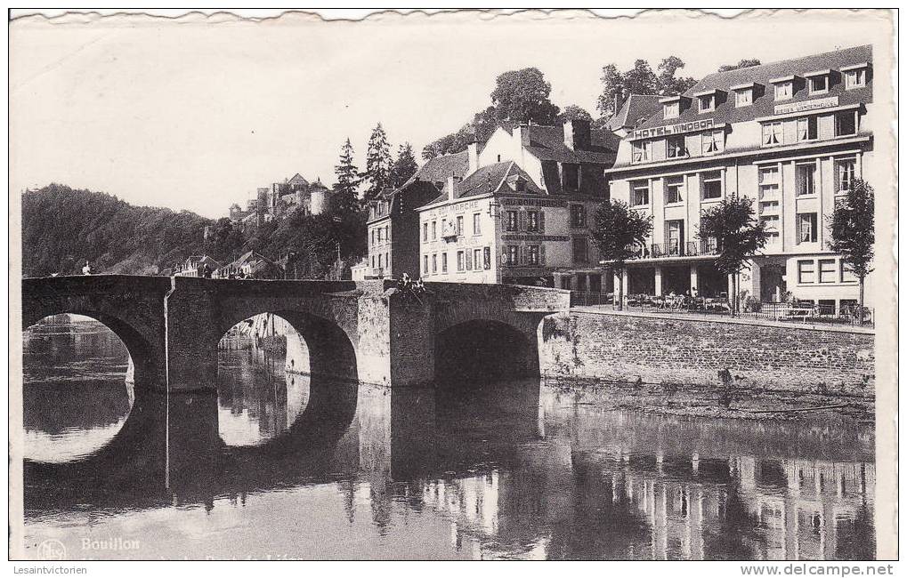 BOUILLON PONT DE LIEGE HOTEL WINDSOR DELHAIZE LE LION BON MARCHE - Bouillon