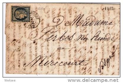 Fc118 FRANKREICH - / Ceres 25 C. Michel 4 A 1852. Petit Cachet A Date Sur Timbre RR! Ex Paris Nach Mirecourt - 1849-1876: Classic Period