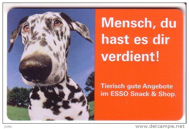 ESSO OIL &  DALMATIAN DOG  ( Germany ) *** Chien - Hund - Clebs - Perro - Cane - Dogs - Chiens * Petrol - Fuels - Tiger - Petrolio