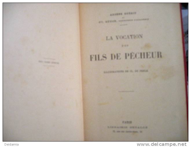 LA VOCATION D UN FILS DE PECHEUR. 1906 ? LIVRE DE PRIX - Adventure