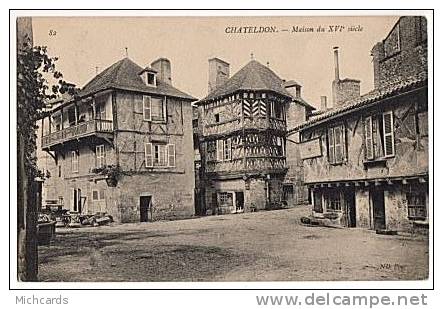 CPA 63 CHATELDON - Maison Du XVIe Siecle - Chateldon