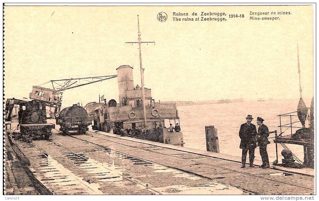 ZEEBRUGGE  :  LES  RUINES  DE  ZEEBRUGGE -   1914-18     -  DRAGEUR  DE  MINES - Zeebrugge