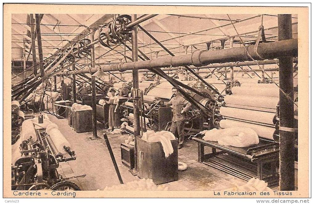 CARDERIE - CARDING  :   LA   FABRICATION  DES  TISSUS - Industrie