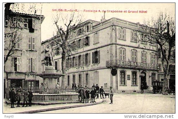 D13 - SALON  - Fontaine A. DE CRAPONNE ET GRAND HOTEL - Salon De Provence