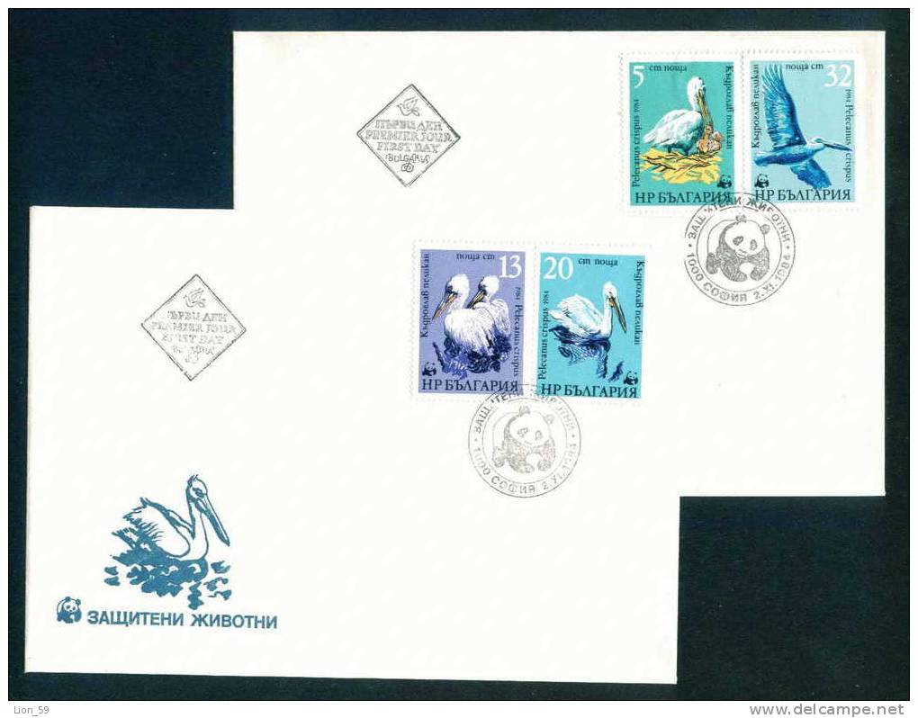 FDC 3345 Bulgaria 1984 /26 World Wildlife Fund WWF  /PELICANUS CRISPUS ; ANIMALS /Geschutzte Tiere - FDC