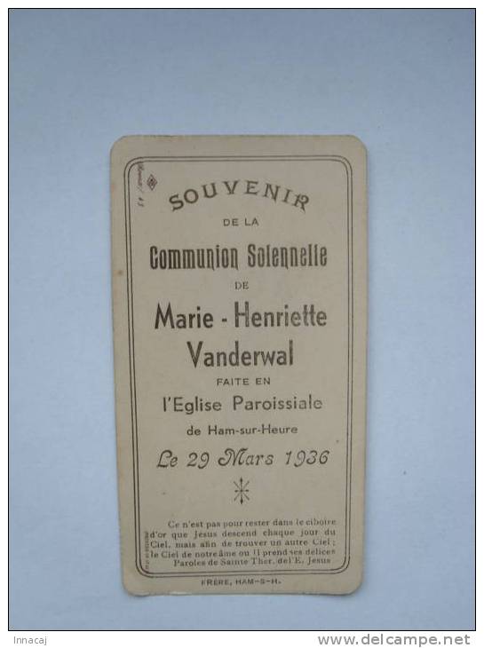 Xxx. Souvenir De La Communion Solennelle De Marie-Henriette VANDERWAL. (Frère, HsH). - Otros & Sin Clasificación