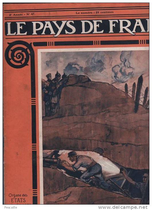 LE PAYS DE FRANCE 9 SEPTEMBRE 1915 - SAPEUR - ALBERT 1ER - ARGONNE - MEURTHE ET MOSELLE - AVIATION - Informations Générales