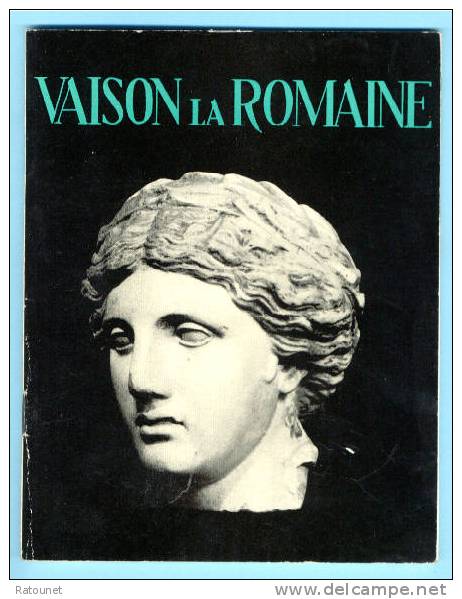 VAISON LA ROMAINE  -  Chanoine SAUTEL - éd ??? - Année 1957 - Provence - Alpes-du-Sud