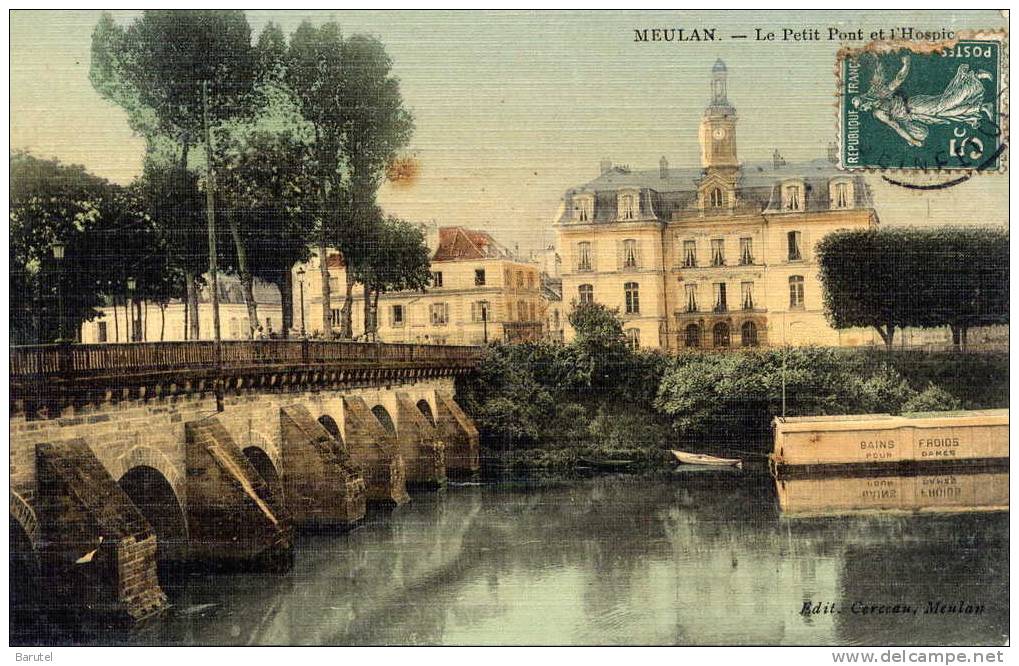 MEULAN - Le Petit Pont Et L´Hospice - Meulan