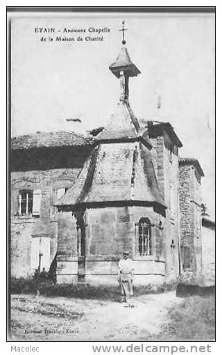 55 ETAIN ANCIENNE CHAPELLE - Etain