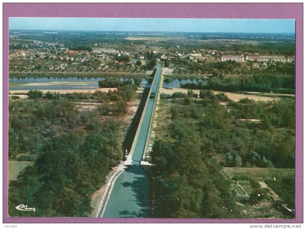 BRIARE  -  Le Pont-Canal : Vue Aérienne - Briare