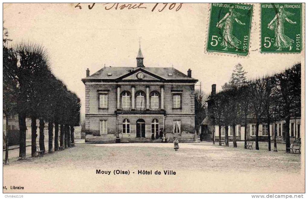 60 MOUY Hôtel De Ville  Beau Plan  1908 - Mouy