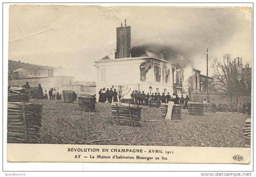 9342 Révolution En Champagne - Avril 1911 - AY - La Maison D'habitation Bissinger En Feu ELD - Ay En Champagne