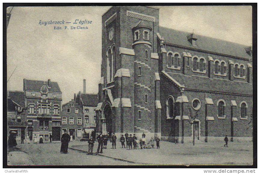 1908 PRACHTIG GEANIMEERDE " RUYSBROECK (  Ruisbroek ) KERK " - Sint-Pieters-Leeuw