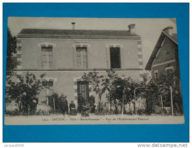 17) Saujon - N° 1353 - Villa"marie-suzanne" - Parc De L´etablissement Thermal - - Année  - EDIT - Saujon